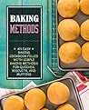Baking Methods: A...