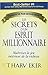 Les secrets d'un esprit millionnaire: (Résumé du livre de T.Harv Eker) (French Edition)