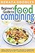 Beginner's Guide to Food Combining by Renata Goodley