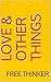 Love & Other Things (Love & Othre Things Book 1)