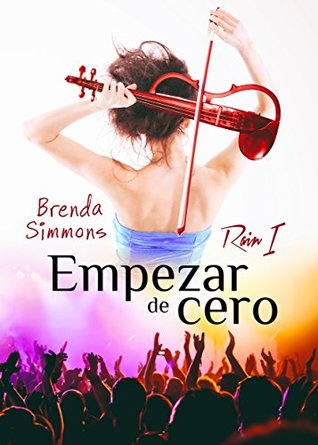 Empezar de cero (Rain #1)