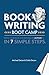 Book Writing Boot Camp by Caleb Delon