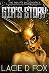 Gia's Story (The Fox Pit Billionaires #0.1)