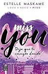 You 3. Miss you (Serie You) by Estelle Maskame