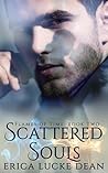 Scattered Souls by Erica Lucke Dean