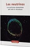 Los neutrinos Los neutrinos