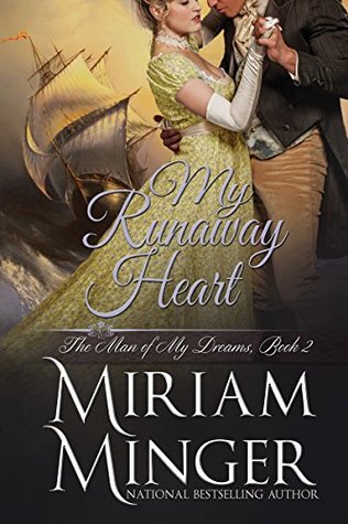 My Runaway Heart (The Man of My Dreams Series, #2)