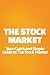 Your Quick and Simple Guide to The Stock Market by Ryan Claydon