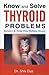Know & Solve Thyroid Problems