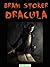 Dracula: Ein Vampyr-Roman (German Edition)