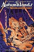 The Autumnlands, Vol. 2: Woodland Creatures