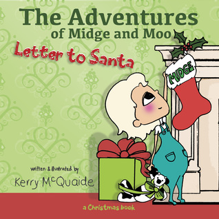 Letter to Santa: a Christmas book (The Adventures of Midge and Moo 5)
