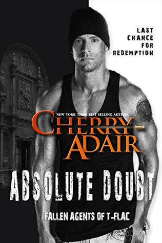 Absolute Doubt (Fallen Agents of T-FLAC #1)