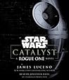 Catalyst: A Rogue...
