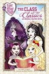 Ever After High: Class of Classics: An Original Graphic Novel