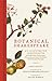 Botanical Shakespeare: An I...