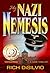 My Nazi Nemesis: A Dark Thriller of Tragic Love During War