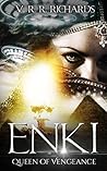 Enki: Queen of Ve...