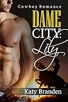 Lily (Dame City #1)
