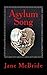 Asylum Song