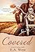 Covered by E.A. West