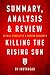 Summary, Analysis & Review of Bill O'Reilly's and Martin Dugard's Killing the Rising Sun by Instaread