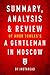 Summary, Analysis & Review of Amor Towles’s A Gentleman in Moscow by Instaread