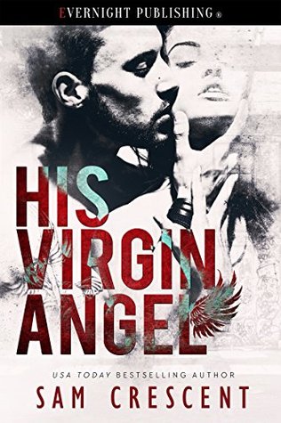 His Virgin Angel (Kindle Edition)