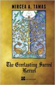 The Everlasting Sacred Kernel (Paperback)