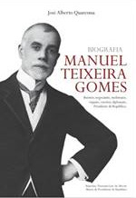 Manuel Teixeira Gomes : biografia