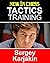 Tactics Training – Sergey K...