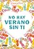 No hay verano sin ti (Summer, #2)