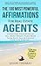 Affirmation | The 100 Most Powerful Affirmations For Real Estate Agents | 2 Amazing Affirmative Bonus Books Included for Communication & Leadership: Condition Your Mind to Sell More Homes & Earn More