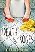 Death by Roses