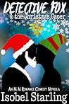 Detective Fox and the Christmas Caper by Isobel Starling