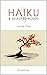 Haiku Selected Poems Volume...