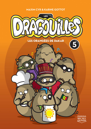 Les orangées de Dakar (Les dragouilles #5)