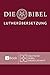 Lutherbibel revidiert 2017 - Die eBook-Ausgabe: Die Bibel nach Martin Luthers Übersetzung. Mit Apokryphen (German Edition)