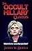 The Occult Hillary Clinton