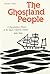 The Ghostland People: A Doc...