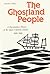 The Ghostland People by Charles Lillard
