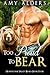 Too Proud to Bear (Honeycomb Valley Bears #4)