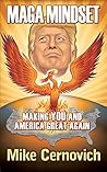MAGA Mindset: Making YOU and America Great Again
