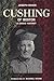 Cushing of Boston: A Candid...