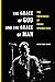 The Grace of God and the Gr...