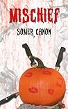 Mischief by Somer Canon Mischief by Somer Canon