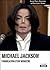 MICHAEL JACKSON Fabrication d'un monstre (CAMION NOIR) (French Edition)