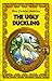 The Ugly Duckling. An Illustrated Fairy Tale by Hans Christian Andersen (Excellent for Bedtime & Young Readers)