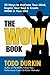 The WOW Book by Todd Durkin