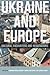 Ukraine and Europe: Cultural Encounters and Negotiations